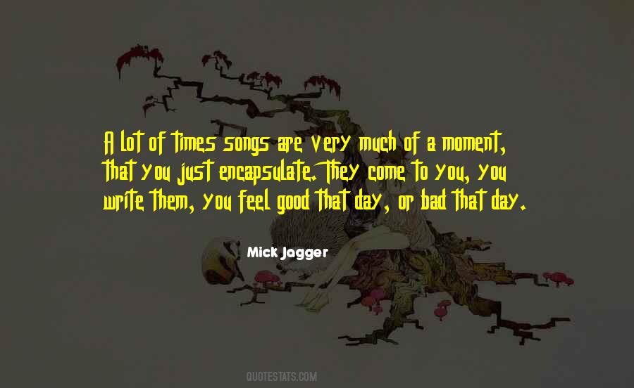 Quotes About A Very Bad Day #1088667