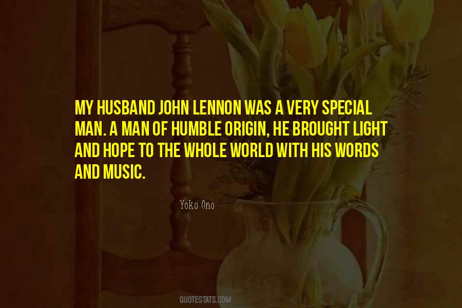 Quotes About A Very Special Man #1034478