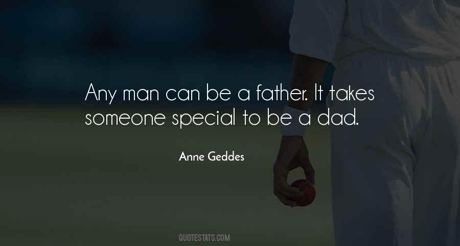 Quotes About A Very Special Man #108839