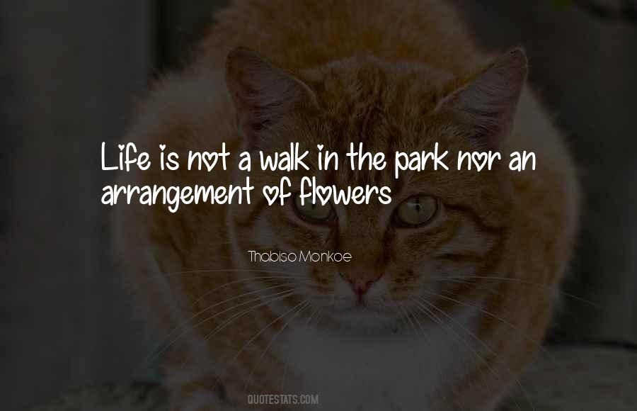 Quotes About A Walk In The Park #280312