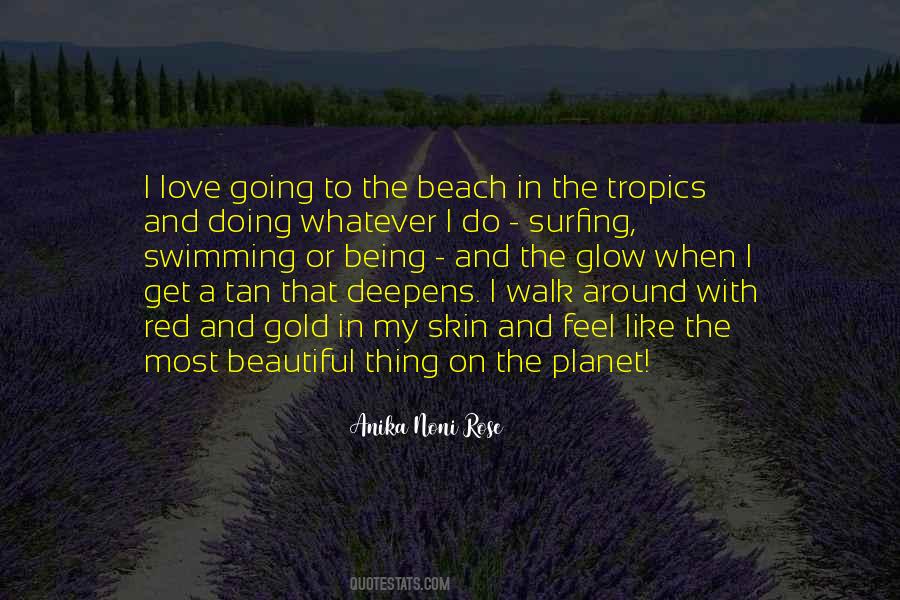 Quotes About A Walk On The Beach #144361