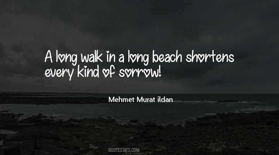 Quotes About A Walk On The Beach #985006