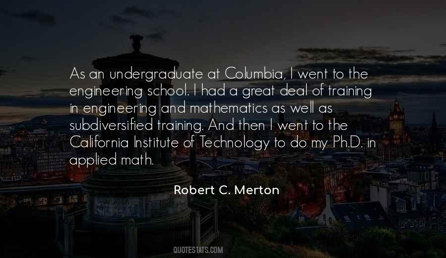 Robert California Quotes #1475997