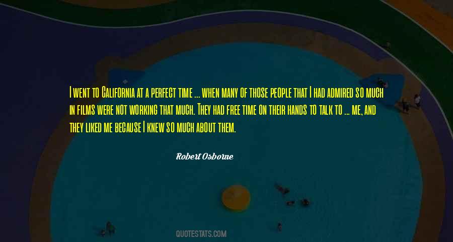 Robert California Quotes #1517014