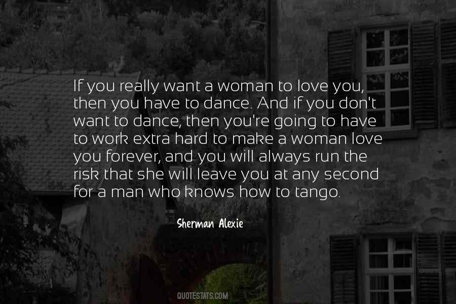 Quotes About A Woman Love #1781972