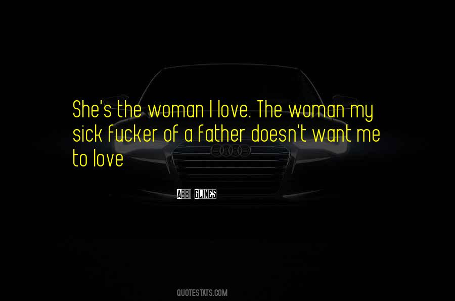 Quotes About A Woman Love #40157