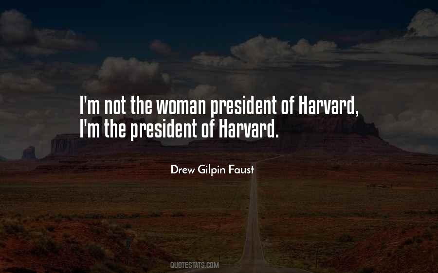 Quotes About A Woman President #1087773