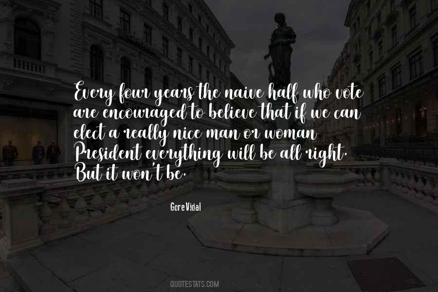 Quotes About A Woman President #1269431