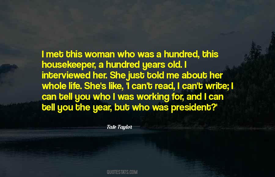 Quotes About A Woman President #1674748