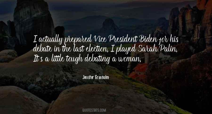 Quotes About A Woman President #557243