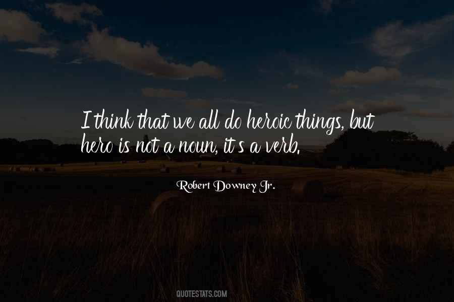 Robert Downey Quotes #1035393