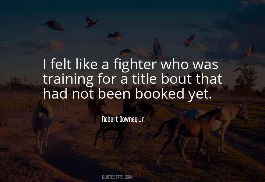 Robert Downey Quotes #1234733