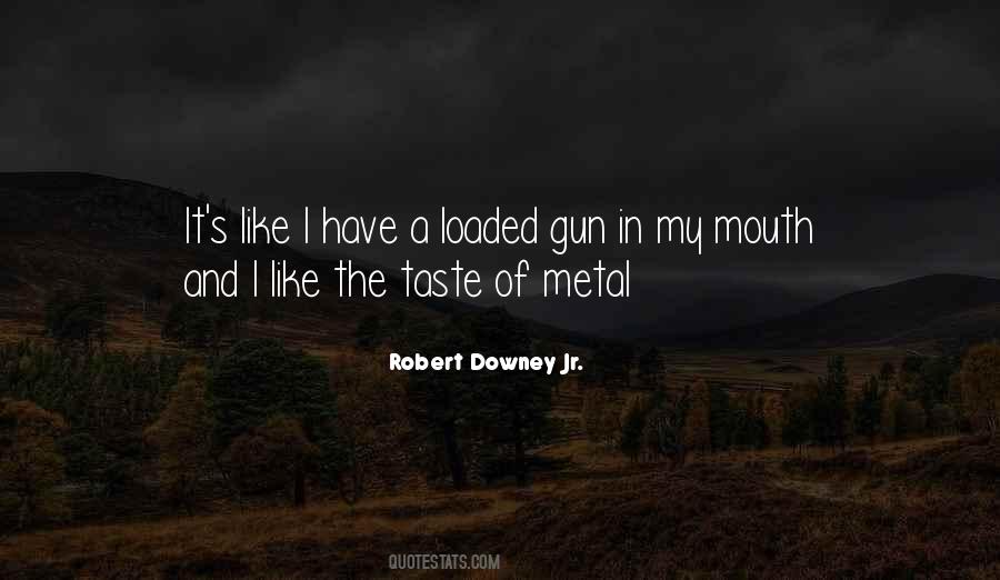 Robert Downey Quotes #1369811