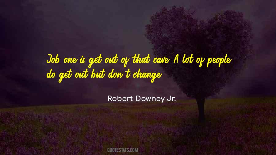 Robert Downey Quotes #222798