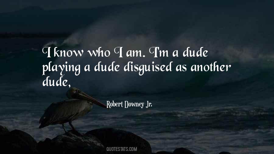 Robert Downey Quotes #57487