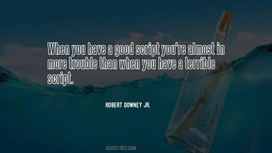 Robert Downey Quotes #711857