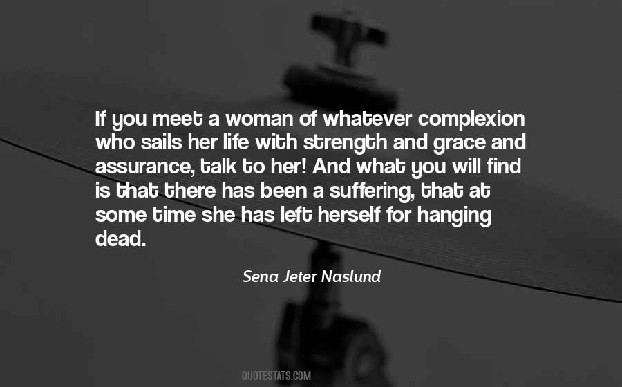 Quotes About A Woman Strength #381887