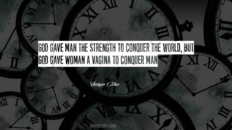 Quotes About A Woman Strength #525659