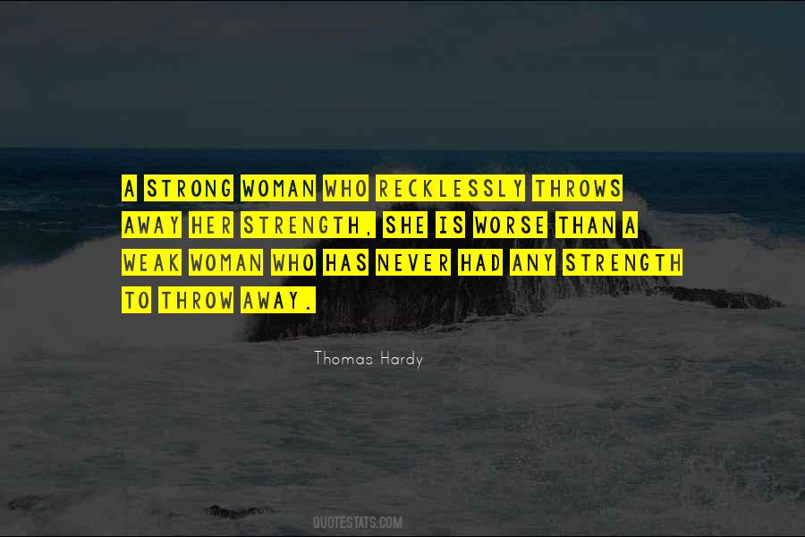 Quotes About A Woman Strength #760814