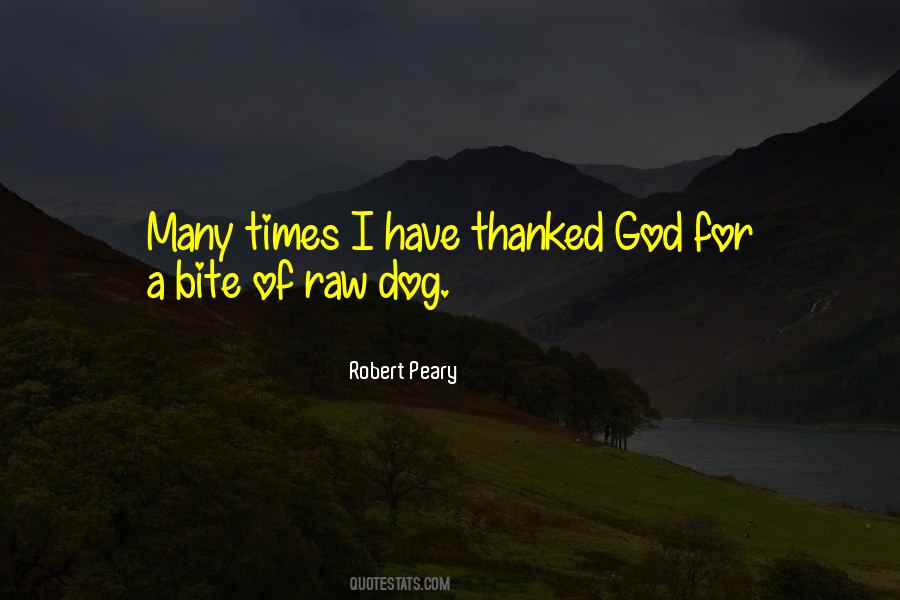 Robert E Peary Quotes #317055