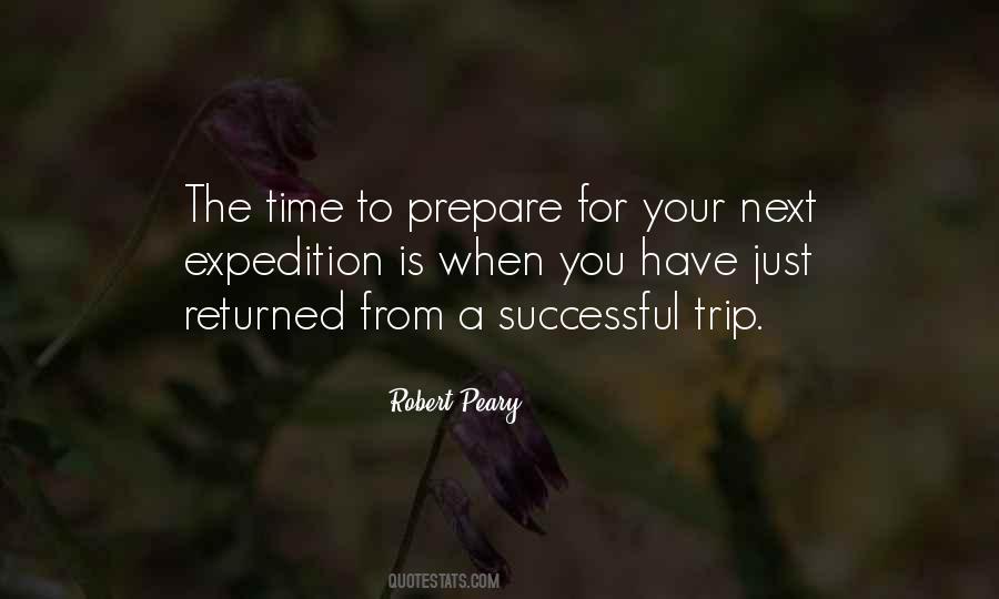 Robert E Peary Quotes #656030