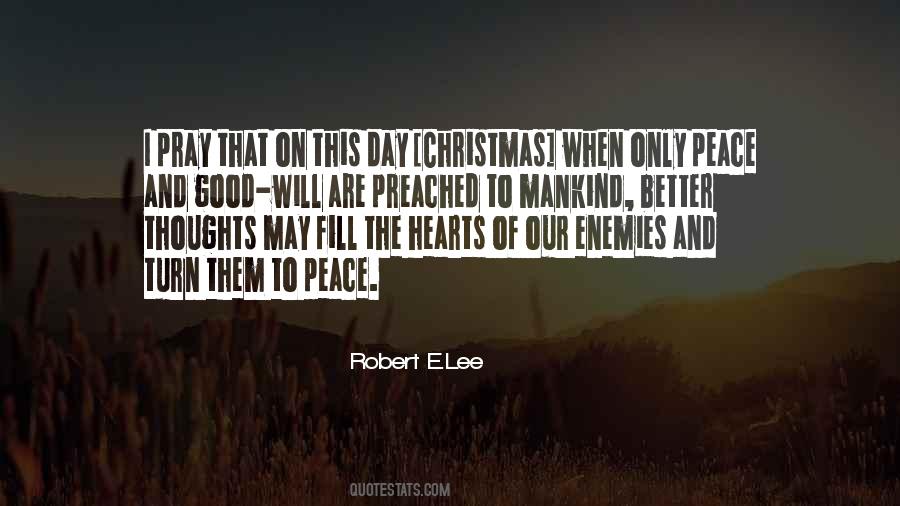 Robert E Quotes #236895