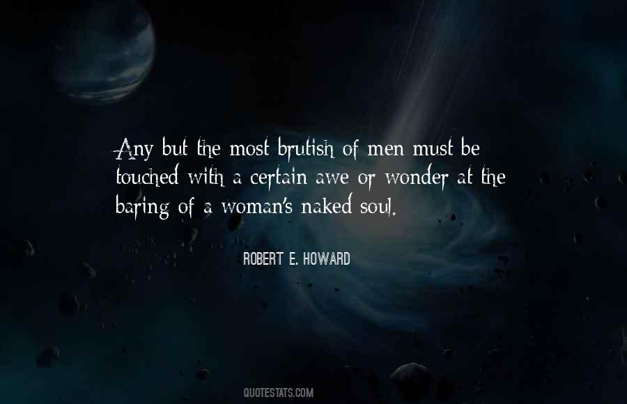 Robert E Quotes #378175