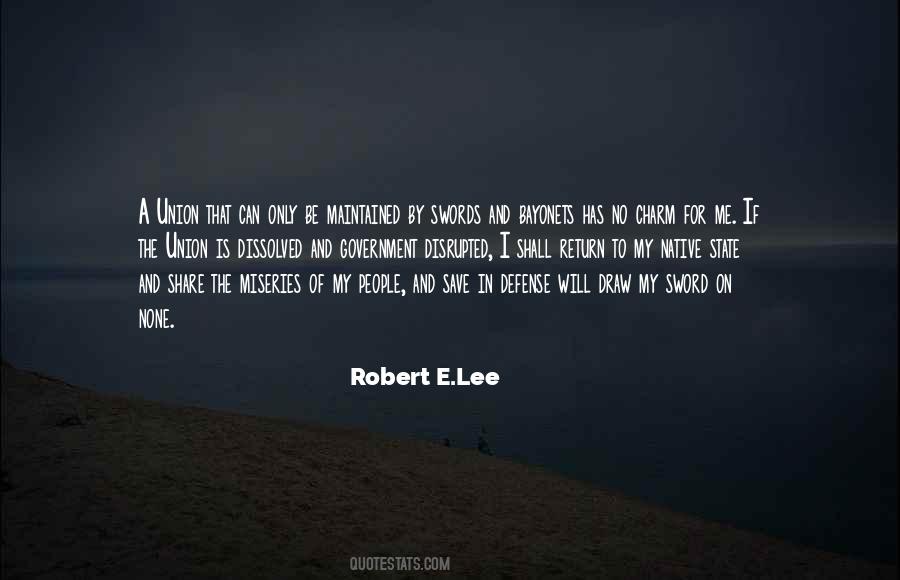 Robert E Quotes #443411