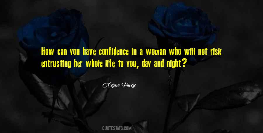 Quotes About A Woman With Confidence #32802