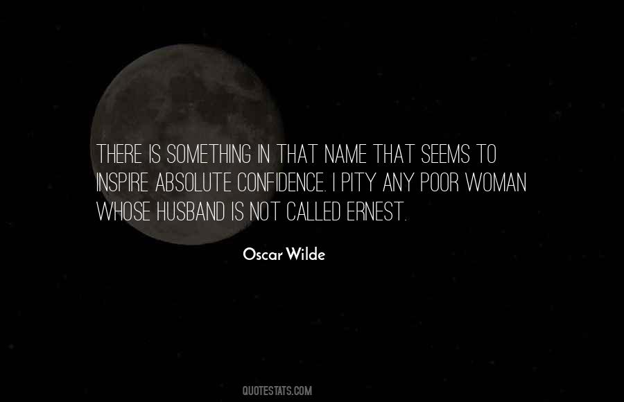 Quotes About A Woman With Confidence #673521
