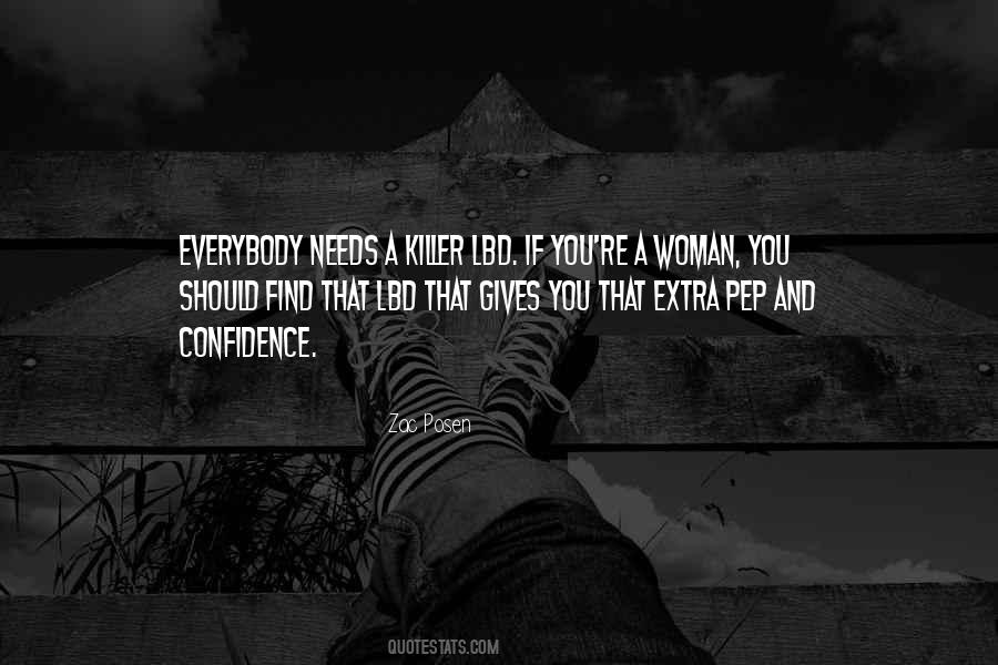 Quotes About A Woman With Confidence #742611