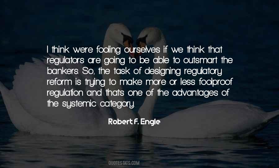 Robert Engle Quotes #507538