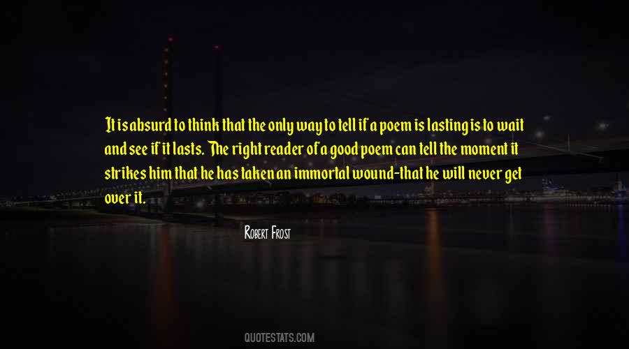 Robert Frost Poem Quotes #857243