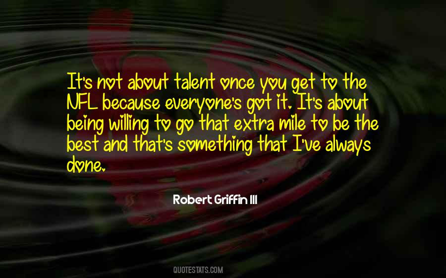 Robert Griffin Quotes #1415192