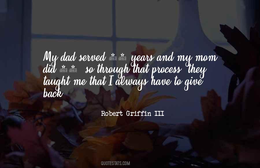 Robert Griffin Quotes #272843