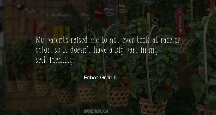 Robert Griffin Quotes #460457