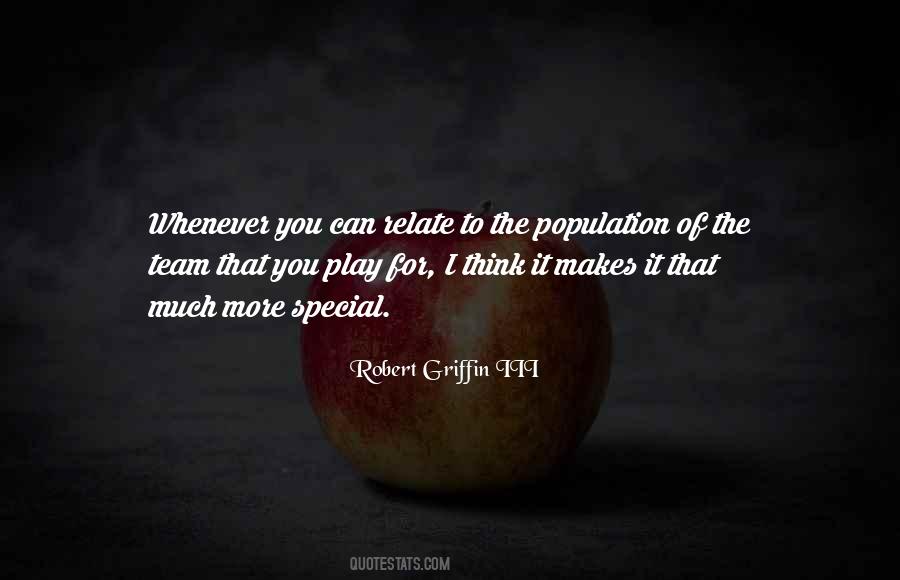 Robert Griffin Quotes #70007