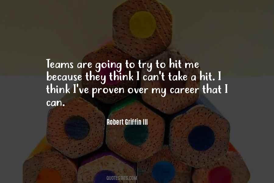 Robert Griffin Quotes #721007