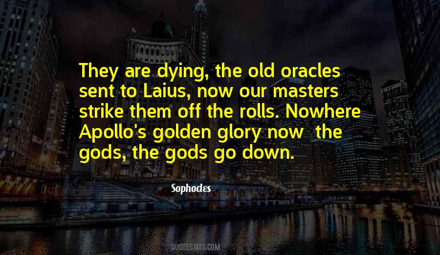 Quotes About Apollo #1372262