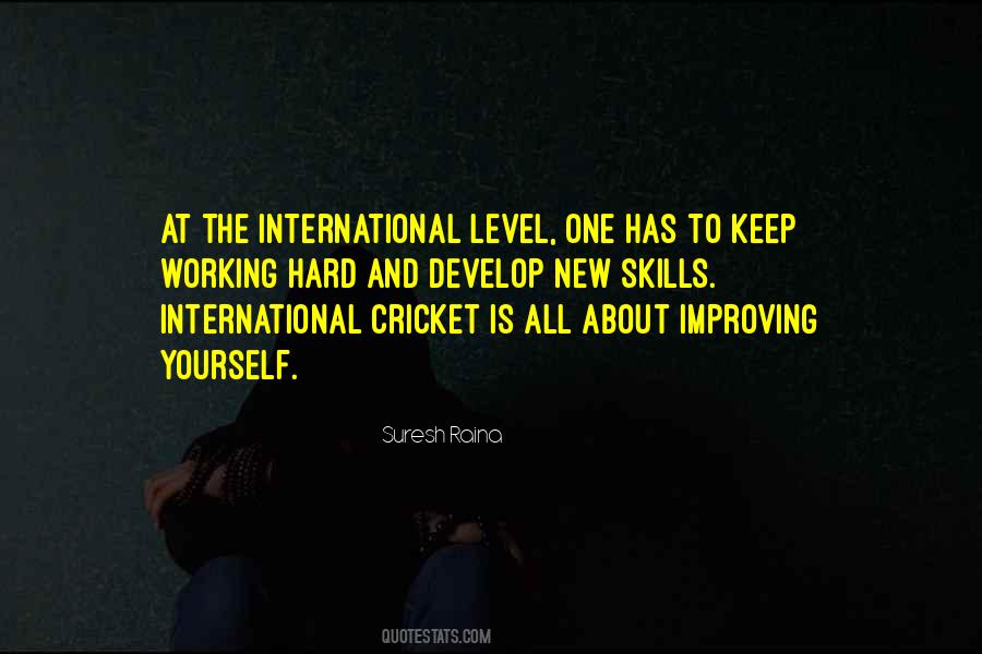 Quotes About Suresh Raina #153215