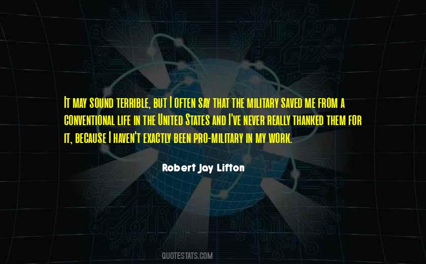 Robert Jay Quotes #222654