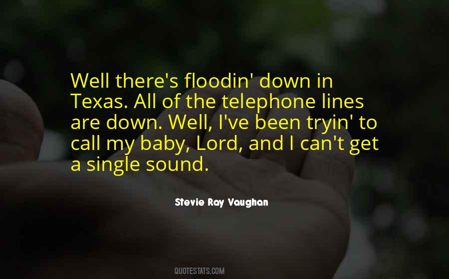 Quotes About Stevie Ray Vaughan #1759679