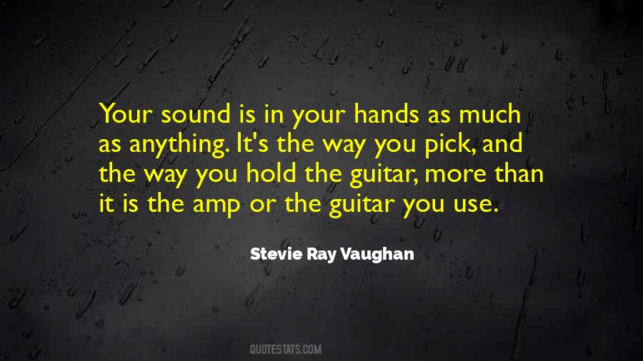 Quotes About Stevie Ray Vaughan #768039