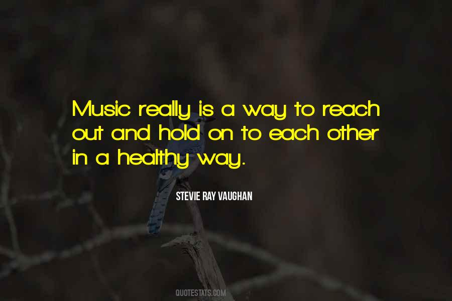 Quotes About Stevie Ray Vaughan #951609