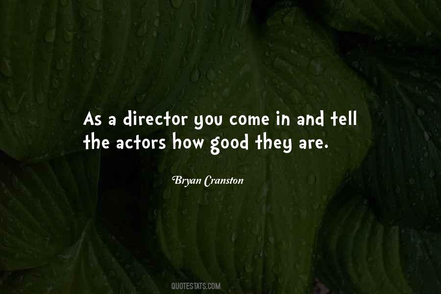 Quotes About Bryan Cranston #32880