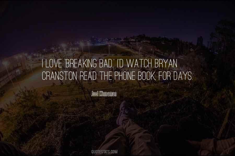 Quotes About Bryan Cranston #686006