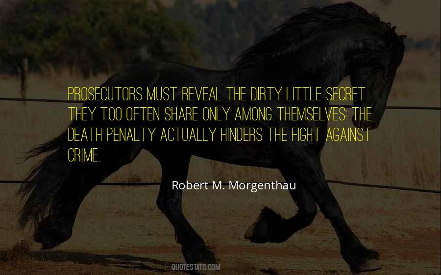 Robert Morgenthau Quotes #842029