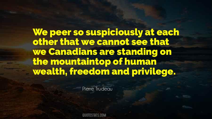 Quotes About Pierre Trudeau #1666248