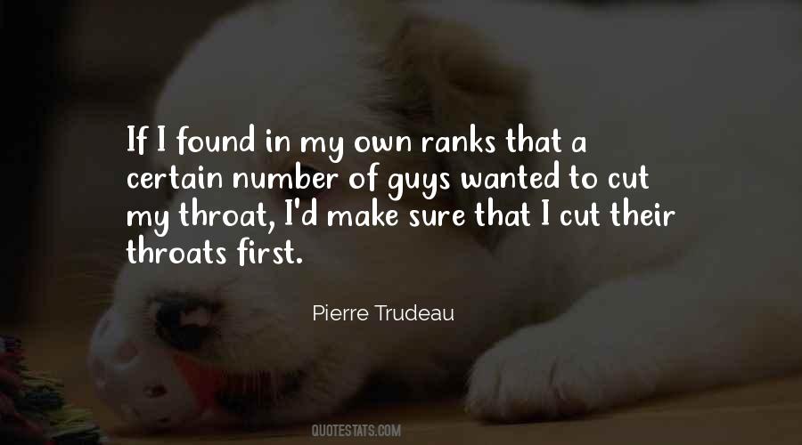 Quotes About Pierre Trudeau #1733191