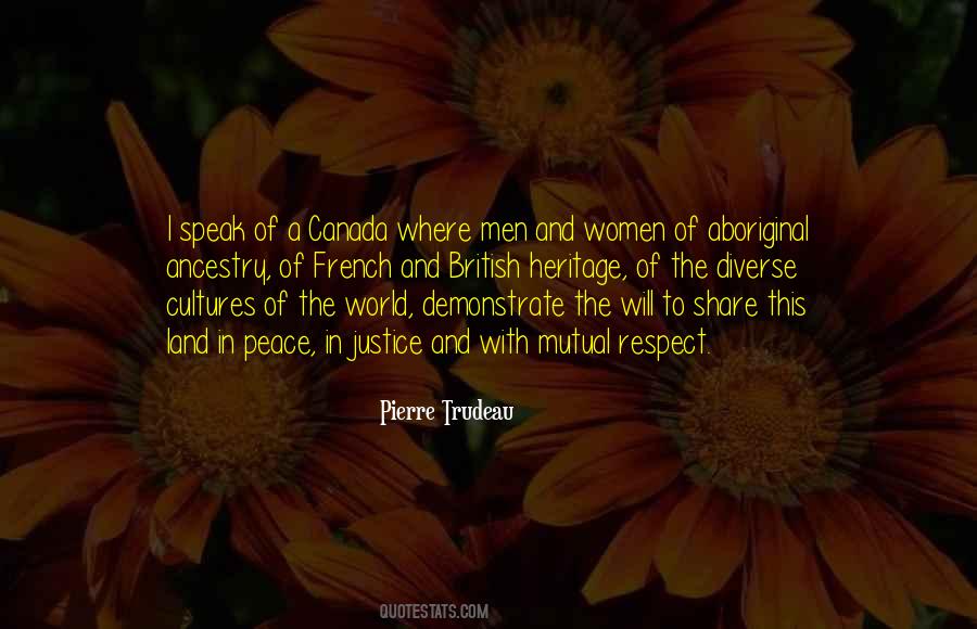 Quotes About Pierre Trudeau #1858938